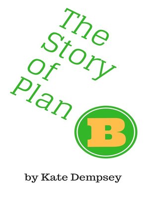 cover image of The Story of Plan B